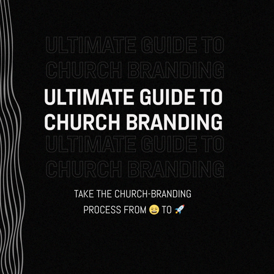 Branding for Churches—The Ultimate Guide