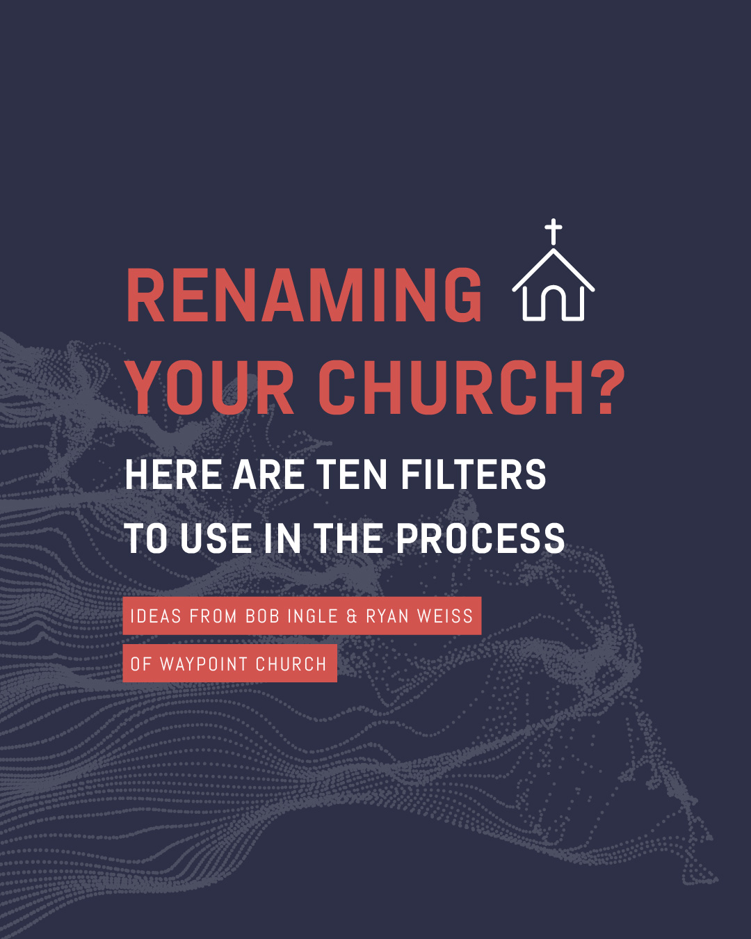 Download: Church Renaming Checklist