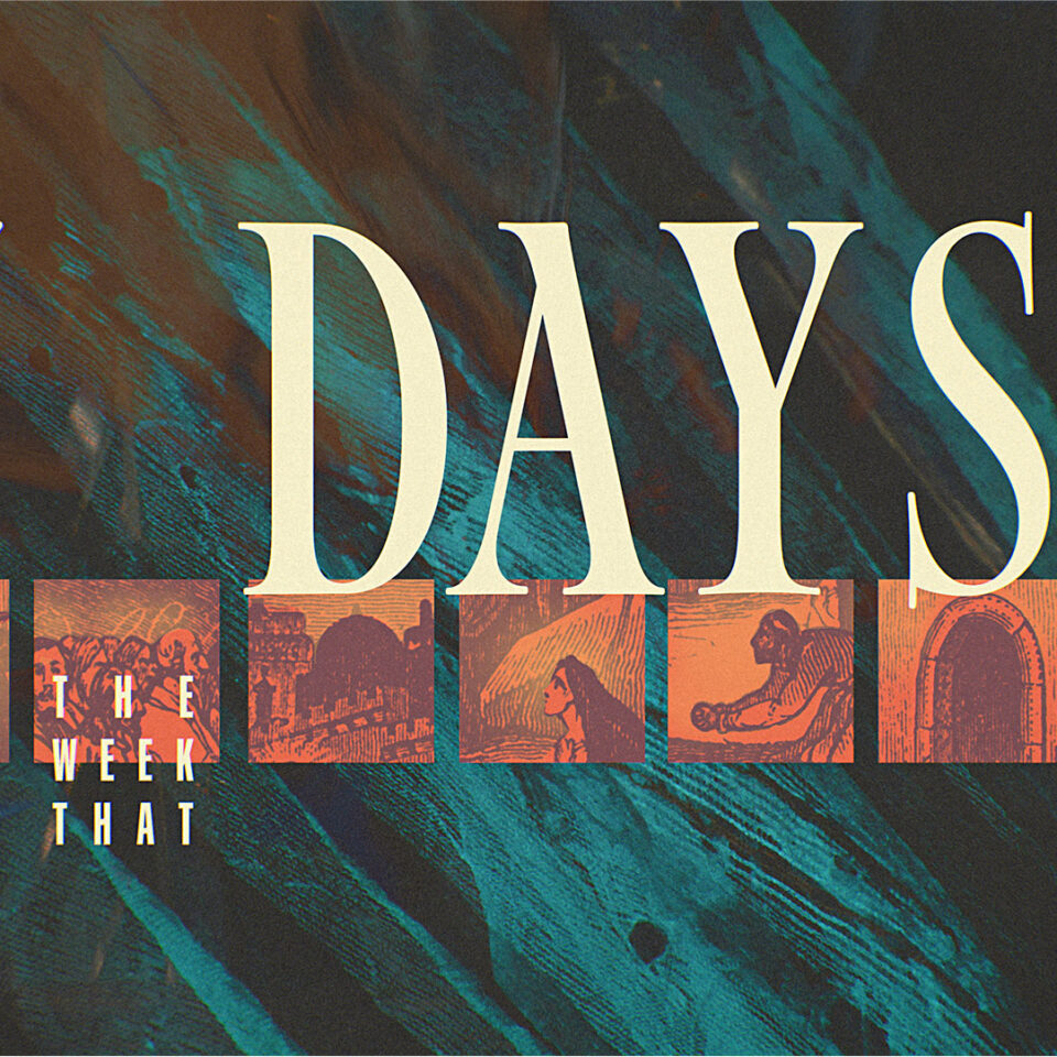 The Crossing Church: 7 Days Series